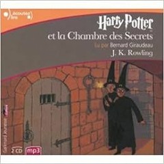 📬 View [EPUB KINDLE PDF EBOOK] Harry Potter et la Chambre des Secrets (French Audio CD (8 Compact