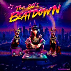 The 80's Beatdown