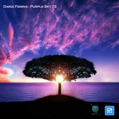 Daria Fomina - Purple Sky 73 on DI.FM Progressive, Subcode Radio, DNA Radio Fm (July 2022)