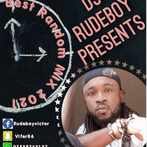 Dj rudeBoy Random MIx 2021