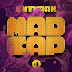 Cutworx - Madcap [OUT NOW]