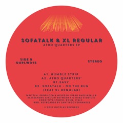 SofaTalk & XL Regular - Afro Quarters EP - Outplay Records