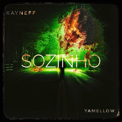 Sozinho (ft. Yamellow)