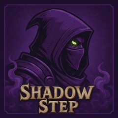 Shadow Step