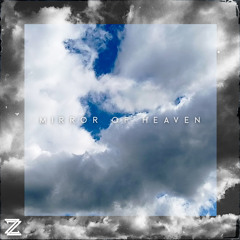 Mirror of Heaven