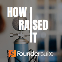 Ep. 299 How I Raised It with Jed Ng of AngelSchool.vc