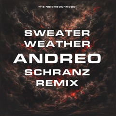 The Neighbourhood - Sweater Weather (Andreo Schranz Remix) | Hard Techno