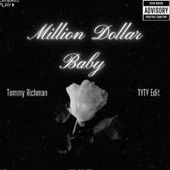 Tommy Richman - MILLION DOLLAR BABY (TYTY Edit)