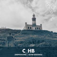 DHSA PODCAST 067 : C_Hb [ Slow Sessions x Deepstitched ]