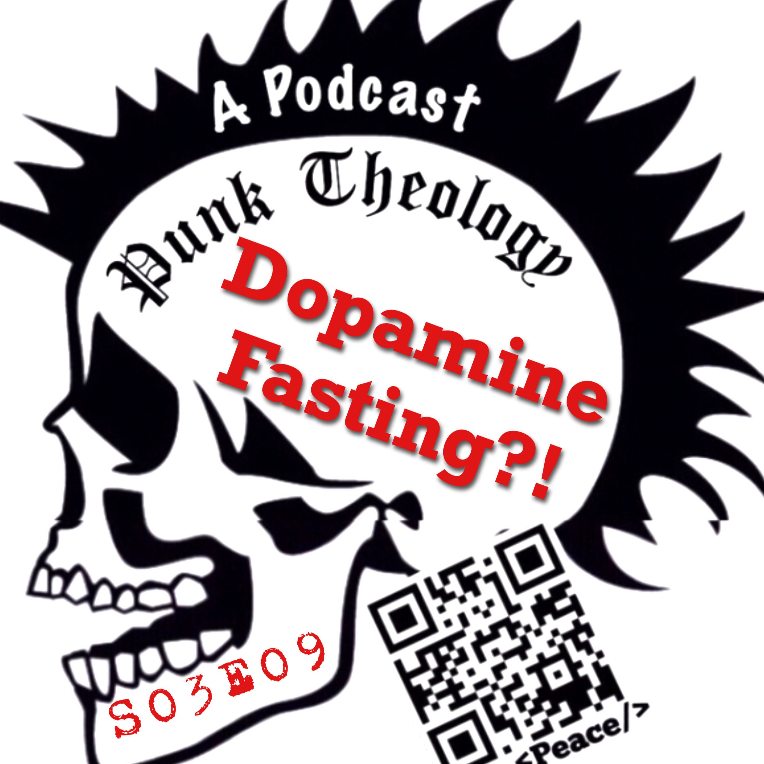 S03E09 Dopamine Fasting