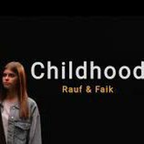 Stream Childhood (Hindi Version) - Anshit ft. #Suffeji Rauf & Faik Teri  Yaad Ay Ay Ay Ay by Syed Ali | Listen online for free on SoundCloud