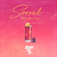 Sorrel (100 % Gyal Tunes 2021)