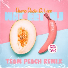 Deeno Deshh, Lino - Wat Eet Jij (TEAM PEACH Remix)
