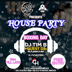 Tim B - Let There Be House - Boxing Day House Party Mix
