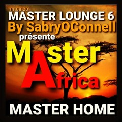 MASTER LOUNGE 6 AFRO PARTY TIME 2