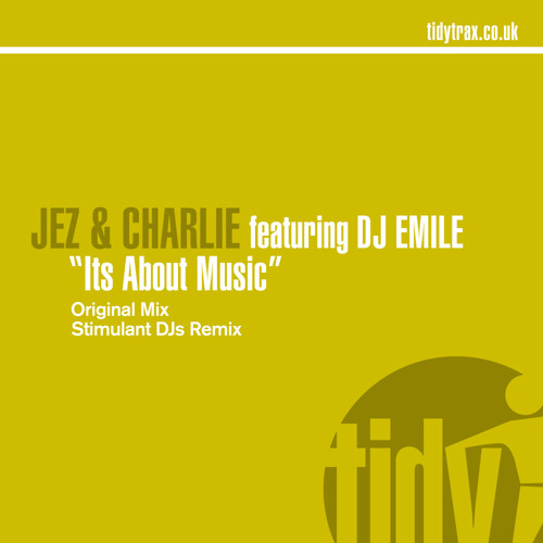 It's About Music (feat. DJ Emile)
