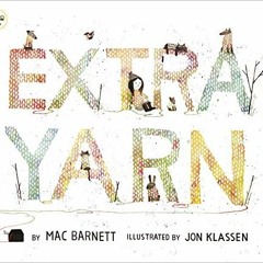 [READ] [KINDLE PDF EBOOK EPUB] Extra Yarn by  Mac Barnett 💕