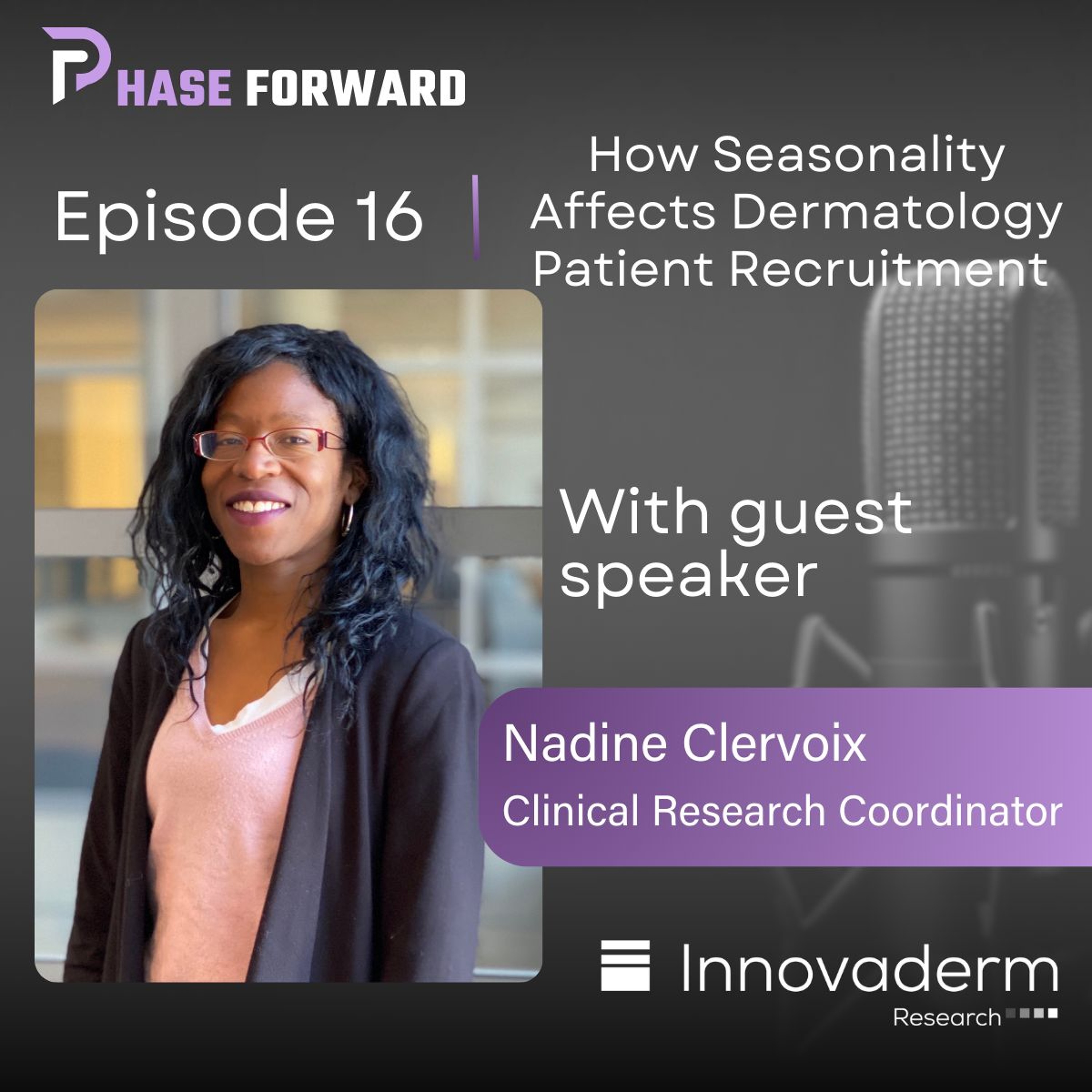 Episode 16: How Seasonality Affects Dermatology Patient Recruitment episode artwork