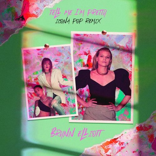 Tell Me I'm Pretty (Icona Pop Version) - CalebZ Remix