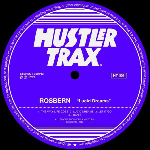 Stream [HT106] Rosbern - Lucid Dreams EP by Ｈｕｓｔｌｅｒ Ｔｒａｘ | Listen online  for free on SoundCloud