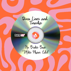 Disco Lines & Tinashe - No Broke Boys (Mike Pham Edit)