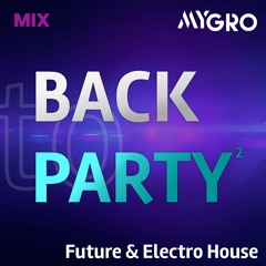 Back to Party 2021 // Fall Edition // Future & Electro House Mix