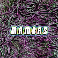 Mambas (ft John Mana)
