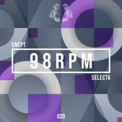 Concept Selecta 020: 98 r p m
