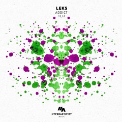 Leks 'Addict' [Hyperactivity Music]