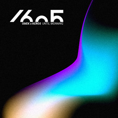 UMEK, Keros - Until Morning (Original Mix)