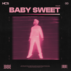 intouch - Baby Sweet [NCS Release]