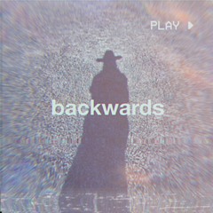 BACKWARDS (PROD. DED STARK)