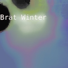 Brat winter