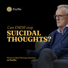 Why EMDR Could Be the Key to Treating Suicidal Intrusions