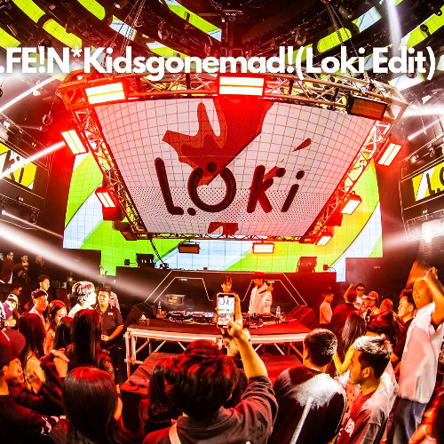 FE!NKidsgonemad!(Loki Edit)