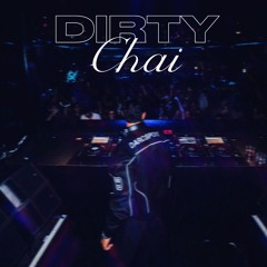 Dirty Chai Live @ NOVA SD - Omnom Support