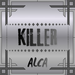 ALCA - KILLER ( ALCA's jump up )