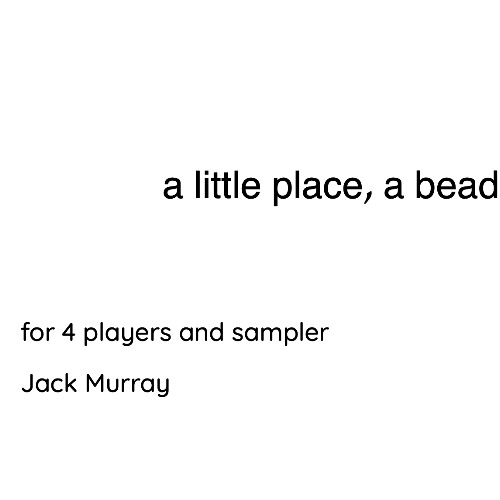Movement 3 - a little place, a bead in a string of islands