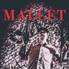 MALLET (prod. HVRRY)