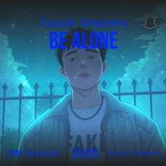 Be Alone