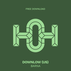 HLS298 DOWNLow (US) - Barna (Original Mix)