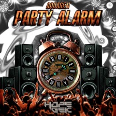 Aquagen - Party Alarm (HOPE GEK Remix)