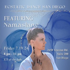 Live @ Ecstatic Dance San Diego 7-19-24
