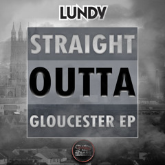 DS2B201 Lundy - Straight Outta Gloucester EP