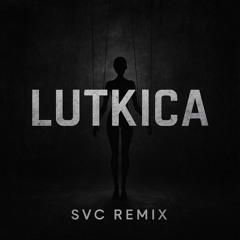 Macha Ravel – Lutkica (SVC)