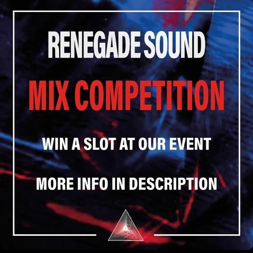 renegade sound mix compeition entry
