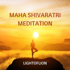 Maha Shivaratri Meditation