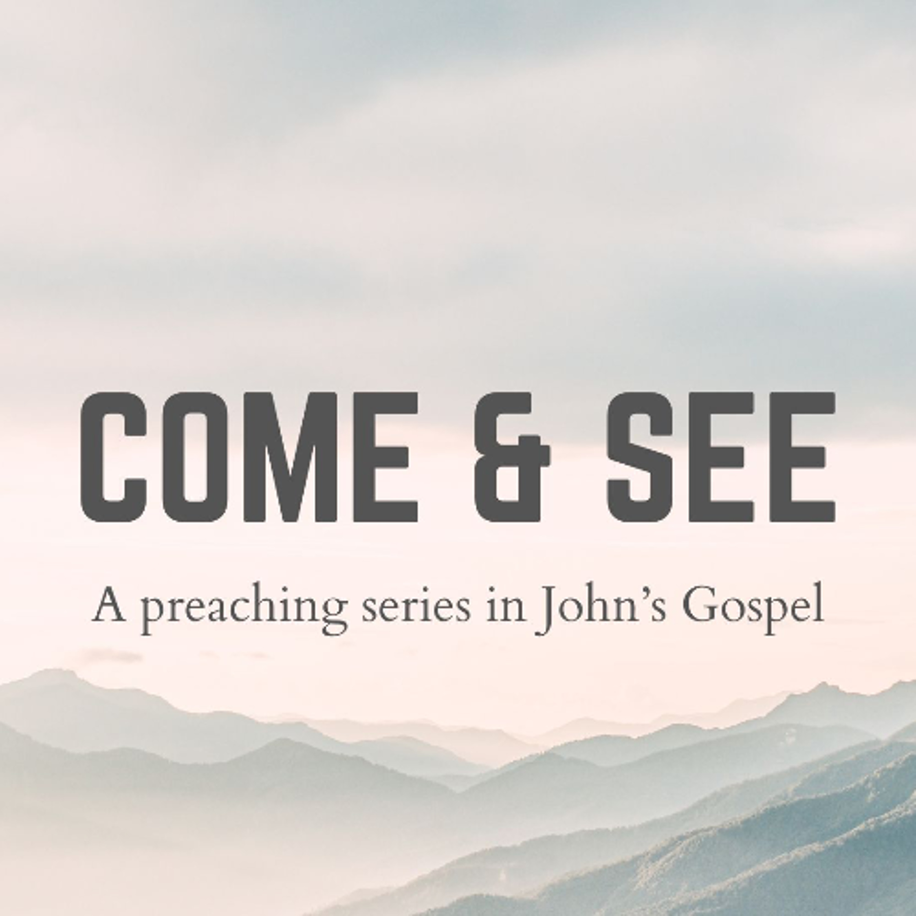 23/11/25 | Andy Cottingham | Come and See Part 5