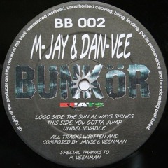 M-Jay & Dan-Vee - You Gotta Jump - Bunkor Beats (1995)