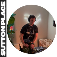Sutton Place: Around The Block 002 (House Mix)
